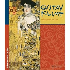Adventures in Art: Gustav Klimt. A Painted Fairy Tale