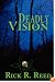 Deadly Vision