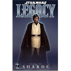 Star Wars: Legacy: Shards v. 2 (Star Wars): Legacy: Shards v. 2 (Star Wars)