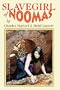 Slavegirl of Noomas