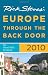 Rick Steves' Europe Through the Back Door 2010: The Travel Skills Handbook