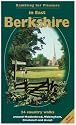 Rambling for Pleasure in East Berkshire: 24 Country Walks Around Maidenhead, Wokingham, Bracknell and Ascot