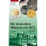 Die deutschen M�nzen seit 1871: Mit allen deutschen Euro-M�nzen