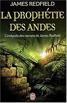 La Proph�tie des Andes (L'int�grale)