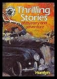 Thrilling stories : of mystery and adventure