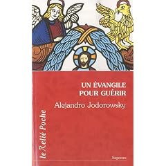 Un Evangile pour gu�rir