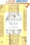 The Roman Way