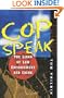 Cop Speak: The Lingo of Law Enforcement and Crime