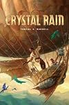 Crystal Rain