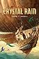 Crystal Rain