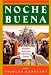 Noche Buena: Hispanic American Christmas Stories