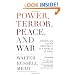 Power, Terror, Peace, and War: America's Grand Strategy in a World at Risk