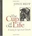 Search : The Cup of Our Life: A Guide for Spiritual Growth