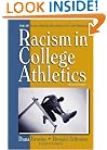 Racism in College Athletics : The African American Athlete's Experience, 2nd Edition