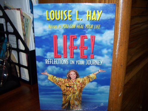 LIFE! - Reflections on your Journey