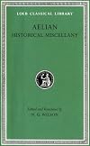Historical Miscellany (Loeb Classical Library)