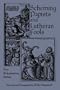 Scheming Papists and Lutheran Fools: Five Reformation Satires