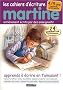 Les cahiers d'�criture Martine 4/5 ans Maternelle Grande Section : Apprends � �crire en t'amusant !