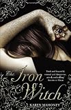 The Iron Witch (The Iron Witch Trilogy)