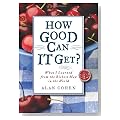 How Good Can It Get? How Good Can It Get? Cover image