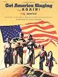 Get America Singing...Again! Vol. 1 (Piano / Vocal / Guitar) (A Project of the Music Educators National Conference)