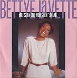 Bettye LaVette You Seen One You Seen `Em All 1981 UK 7" vinyl TMG1257