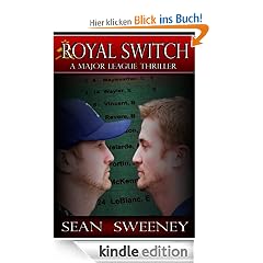 Royal Switch: A Major League Thriller