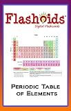 Flashoids: Periodic Table of Elements (Digital Flashcards)