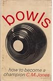 Bowls - how to become a champion