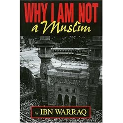 Why I Am Not a Muslim
