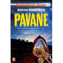 Pavane (Classic Science Fiction)