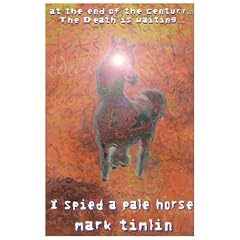 I Spied a Pale Horse