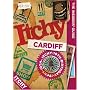 Itchy Cardiff: A City and Entertainment Guide to Cardiff (Insiders Guide) 10th Birthday Edition: A City and Entertainment Guide to Cardiff (the Insiders Guide) 10th Birthday Edition