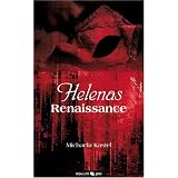 Helenas Renaissancevon "Michaela Kastel"