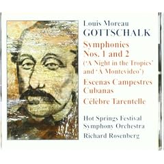 Gottschalk: Symphonies Nos. 1 & 2; Escenas Campestres Cubanas; C�l�bre Tarantelle