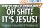 Oh Shit! It's Jesus!