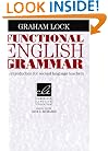 Functional English Grammar: An Introduction for Second Language Teachers (Cambridge Language Education)
