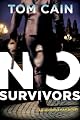 No Survivors: A Novel