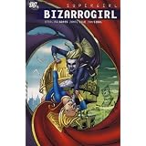 Bizarrogirl. Writer, Sterling Gates by Sterling Gates