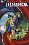 Supergirl - Bizarrogirl