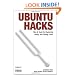 Ubuntu Hacks: Tips & Tools for Exploring, Using, and Tuning Linux