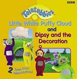 Books : 2 Tales from Teletubbyland: 2 Tales from Teletubbyland: Little Cloud and Dipsy and the Decoration (Teletubbies)