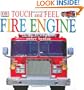 Touch and Feel: Fire Engine (Touch and Feel)