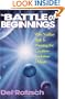 The Battle of Beginnings: Why Neither Side Is Winning the Creation-Evolution Debate