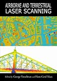 Airborne and Terrestrial Laser Scanning