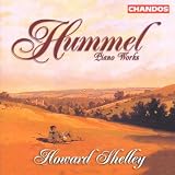 Hummel: Piano Works