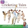 The Ashes Special: Cricketing Tales from the Dressing Room by
