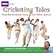 The "Ashes" Special: Cricketing Tales from the Dressing Room