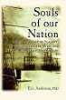 Souls of our Nation: The Lost Tale of Slavery, Revolutionary War, and the Burning of Manhattan