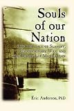 Souls of our Nation: The Lost Tale of Slavery, Revolutionary War, and the Burning of Manhattan